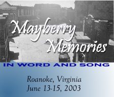 MAYBERRY MEMORIES IN WORD & SONG