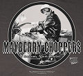 Mayberry Choppers